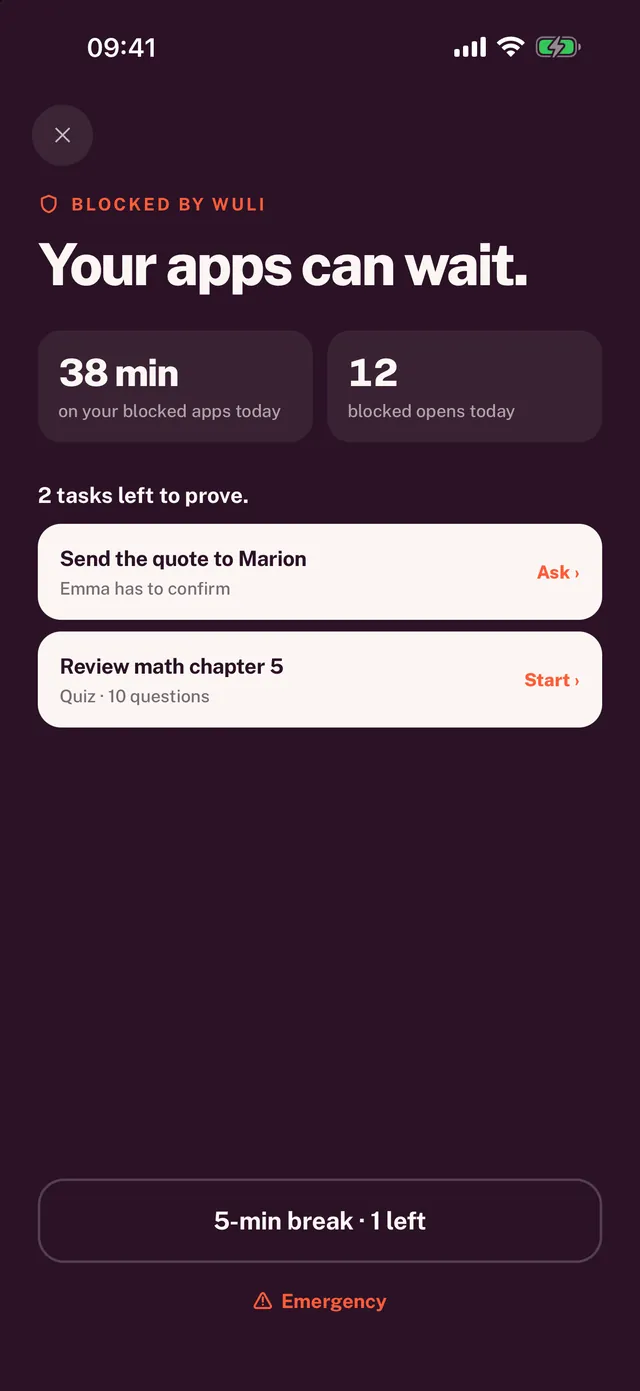 Wuli's block screen: “Your apps can wait.”, with the two tasks left to prove.